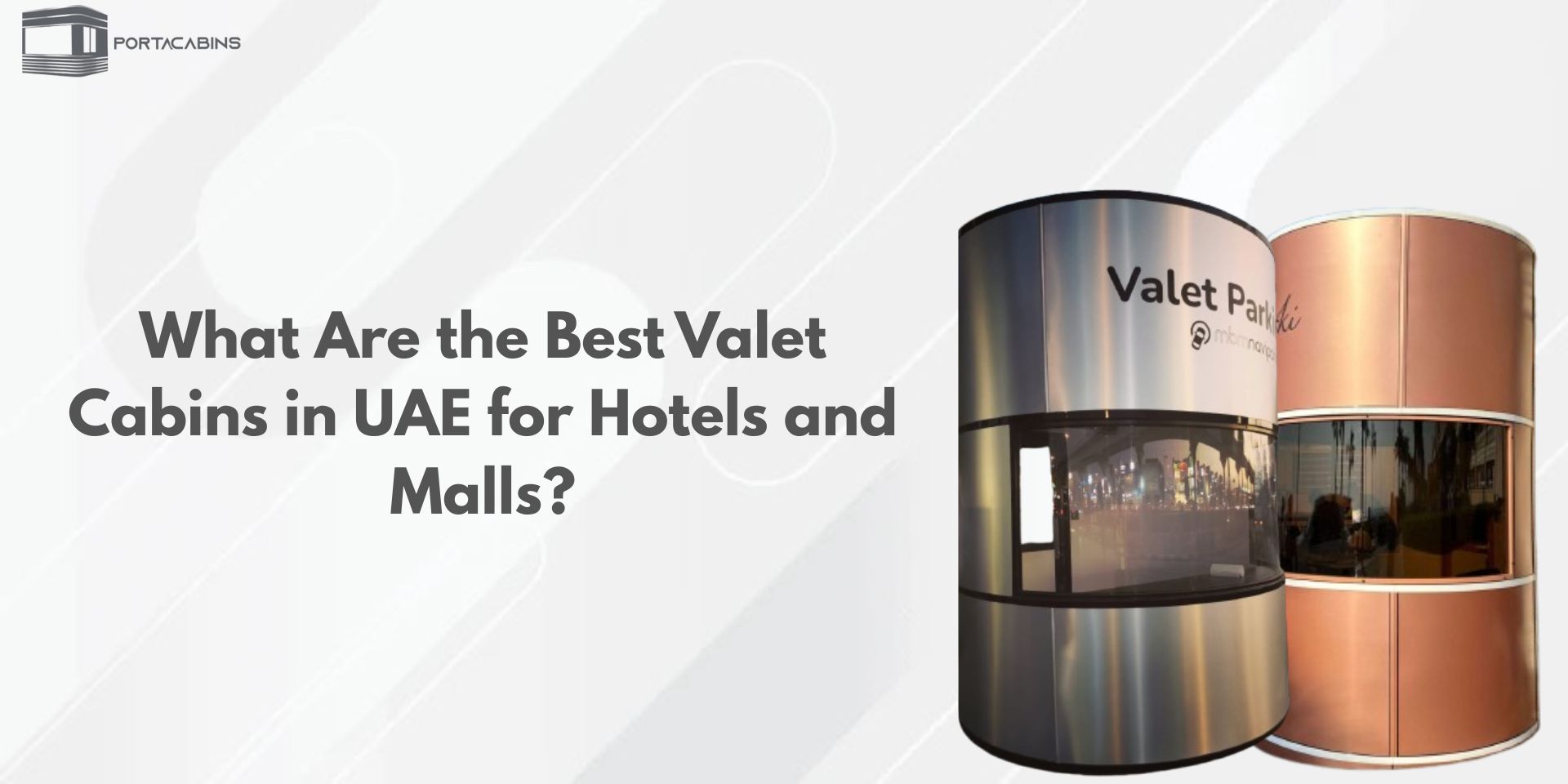 What Are the Best Valet Cabins in UAE for Hotels and Malls?