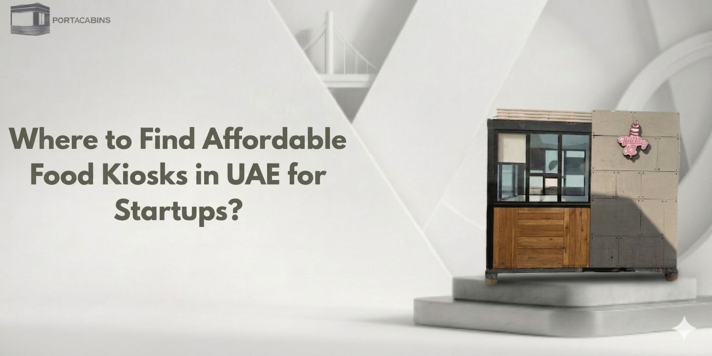 Where to Find Affordable Food Kiosks in UAE for Startups?